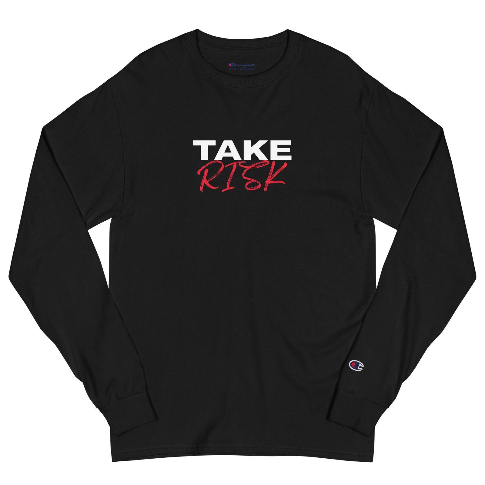 Take Risk Men's Champion Long Sleeve Shirt